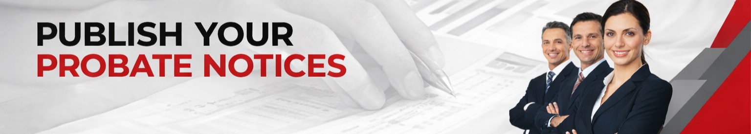 Publish Your Probate Notices Banner